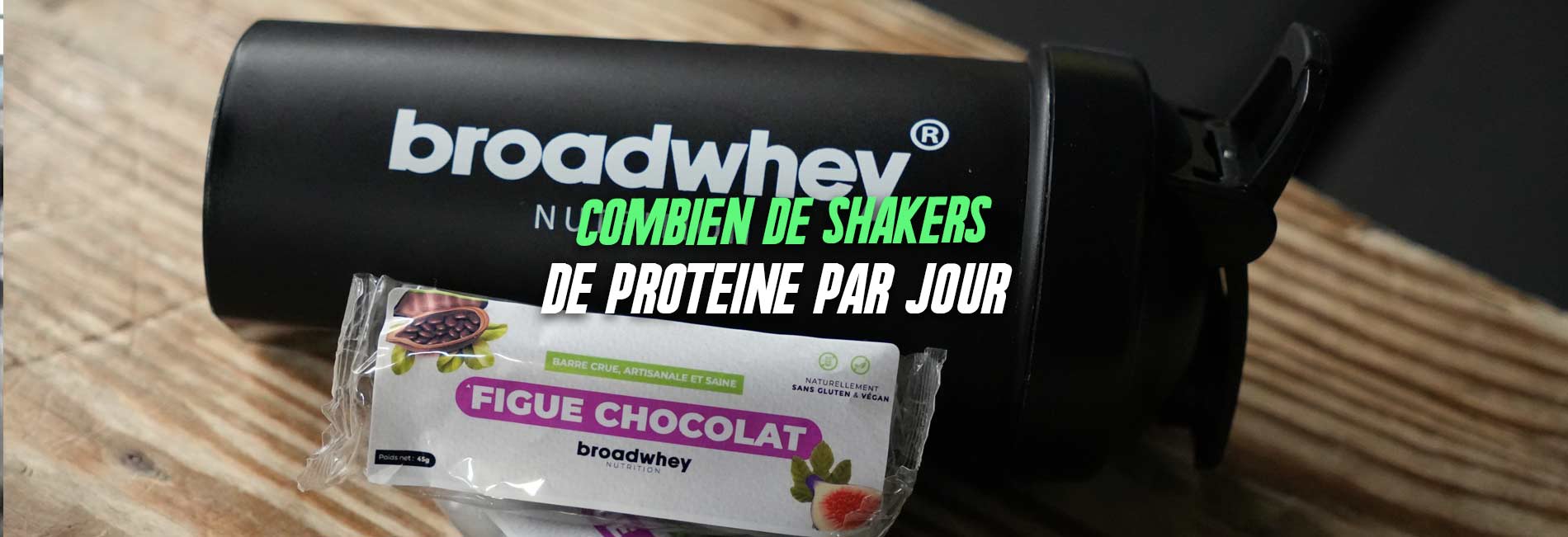 combien de shaker de protéines