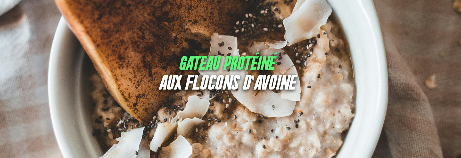 gâteau protéinés flocons d'avoine