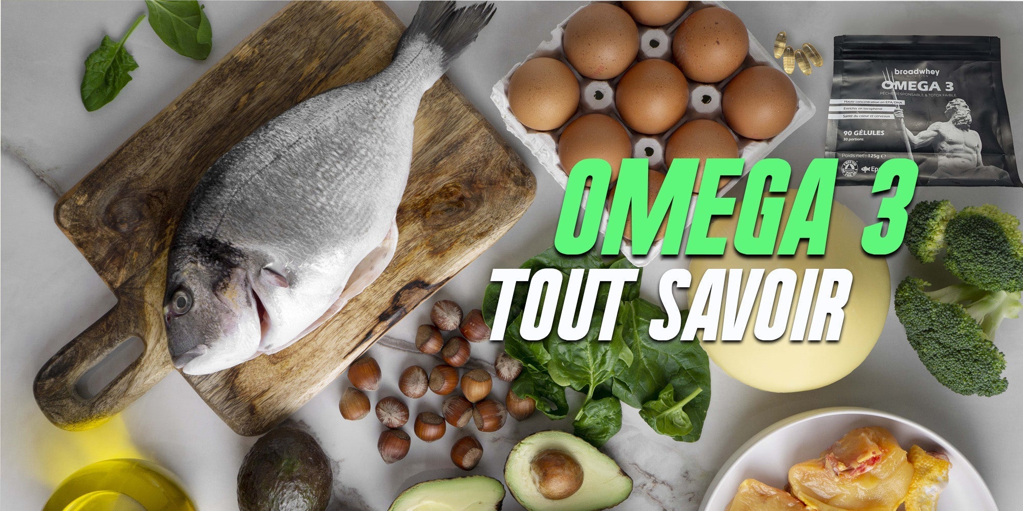 En savoir plus sur les oméga 3 : Bien-faits