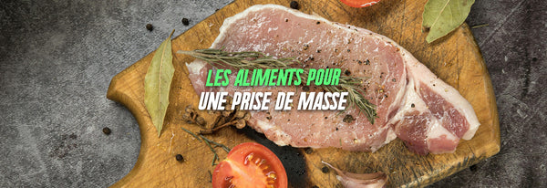 Les aliments pour une prise de masse efficace : guide pratique