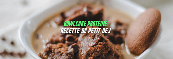 bowl cake protéiné