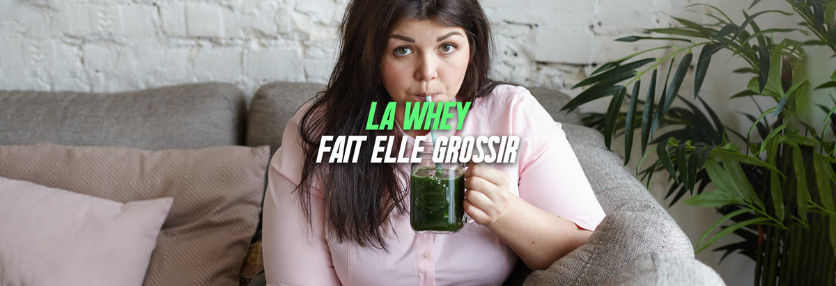 la whey fait grossir ?
