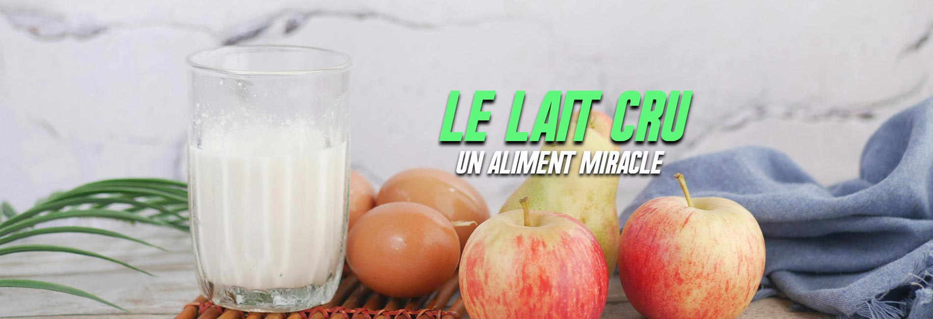 Lait cru : Un danger ou un aliment miracle ?