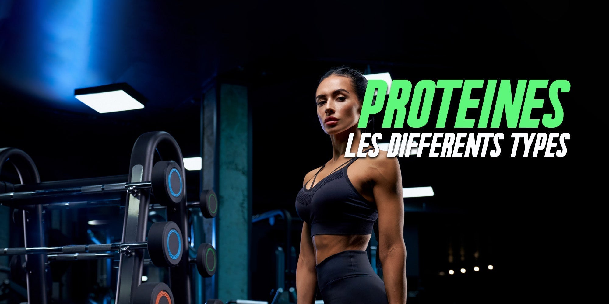 Tout savoir sur les différents types de protéines en poudre