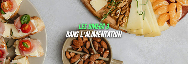 Découvrir les oméga 3 dans notre alimentation