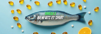 omega 3 bienfaits et sport