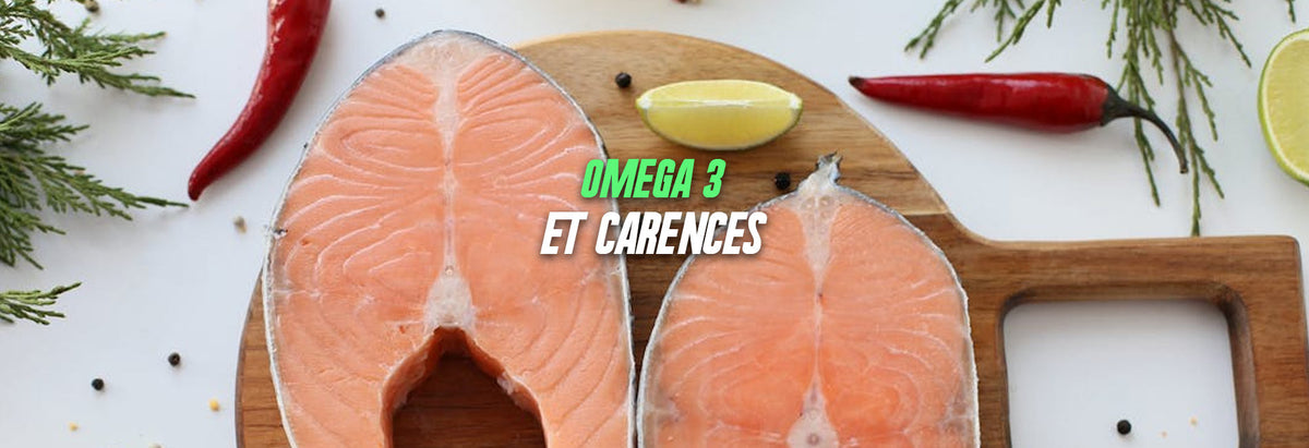 carences en oméga 3