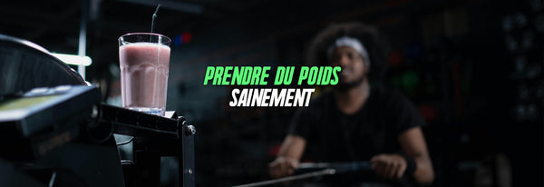 Comment prendre du poids sainement ? Pour hommes et femmes