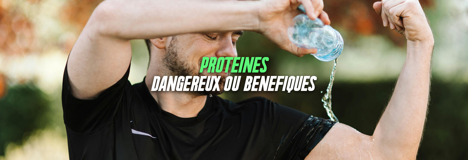 Protéines, dangers ?