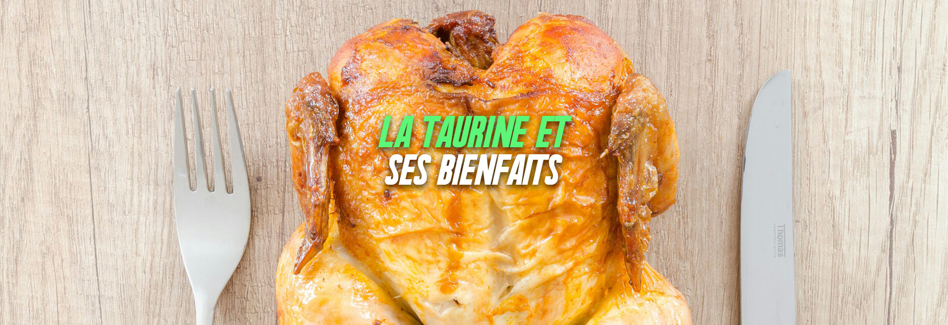 Taurine les bienfaits
