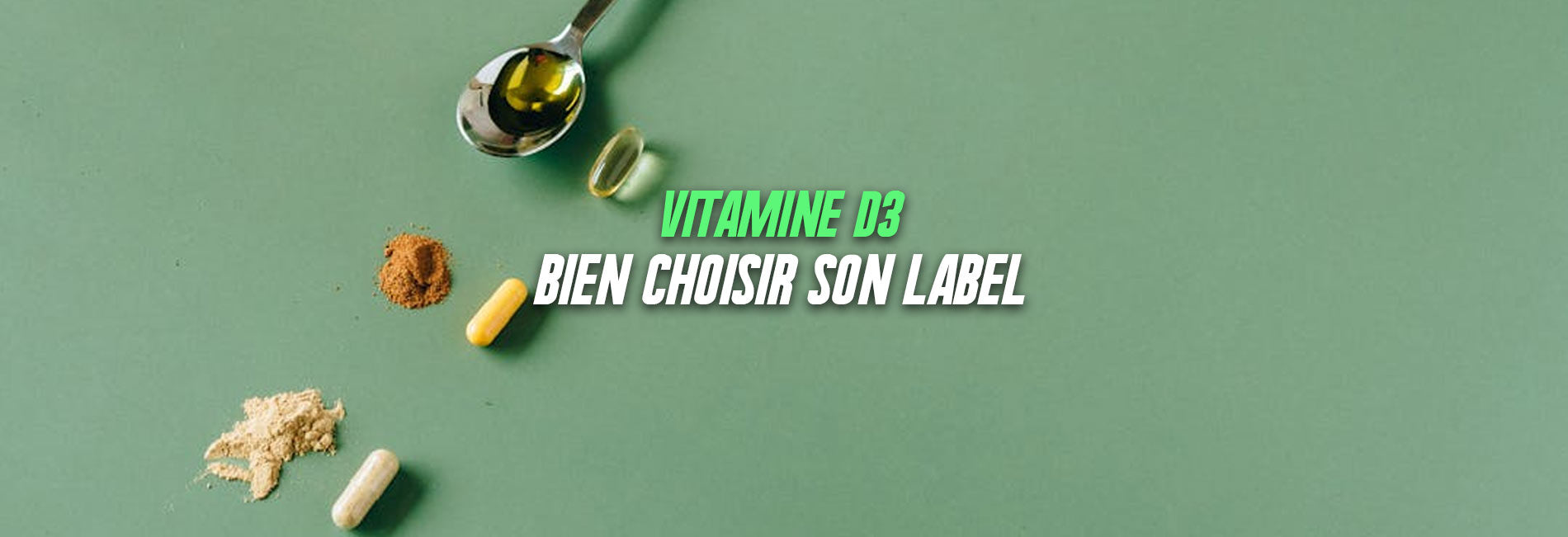 choisir vitamine D (D3)